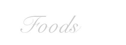 Foods